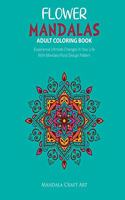 Flower Mandalas Adult Coloring Book