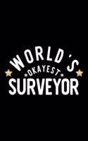 World's Okayest Surveyor
