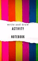 Activity Notebook for kids to learn to write and draw, help children write what they like and begins to discover writing words and sentences