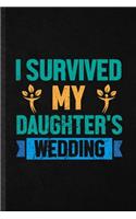 I Survived My Daughter's Wedding