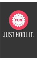 Just Hodl It Funfair Notebook
