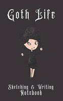 Goth Life Sketching & Writing Notebook