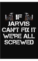 If Jarvis Can't Fix It We're All Screwed