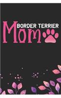 Border Terrier Mom