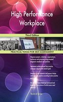 High Performance Workplace: Third Edition