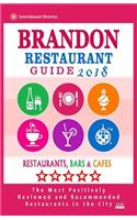 Brandon Restaurant Guide 2018