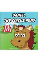 Daniel The Circus Pony