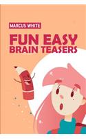 Fun Easy Brain Teasers: Bright Light Puzzles(2 Logic Grid Puzzle Books)