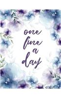 One Line A Day: Blue Floral, Watercolor, A Year, 12 Month, 52 Week journal, Monthly Planner, Weekly Planner, Calendar, Schedule, Organizer, Agenda, Personal Managem