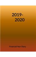 2019-2020 Financial Year Diary: Large Week on Two Pages - Track Expenses - Monthly Income & Expenditure Sheets - Annual Totals Log - Both Years Forward Planners