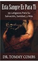 Esta Sangre Es Para Ti