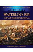 Waterloo 1815: Captain Mercer's Journal