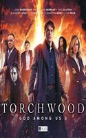 Torchwood: God Among Us Part 3