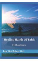 Healing Hands of Faith