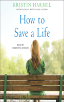 How to Save a Life