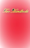 Two Handbooks