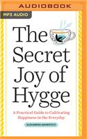 Secret Joy of Hygge