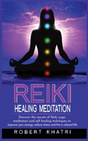 Reiki Healing Meditation