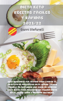 Dieta Keto Recetas Fáciles Y Rápidas 2021/22