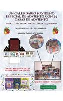 Manualidad de calendario navideño de adviento (Un calendario navideño especial de adviento con 25 casas de adviento): Un calendario de adviento navideño especial y alternativo: celebra los días de adviento utilizando 25 casas recortables que puedes decorar y rellena(8 Manualidad de Calendario Navideño de Adviento)
