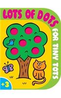 Lots of Dots for Tiny Tots