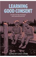 Learning Good Consent