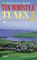 110 Ireland's Best Tin Whistle Tunes, Volume 2