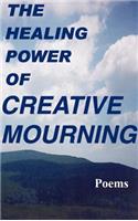 Healing Power of Creative Mourning