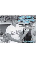Bats, Balls, and Hollywood Stars