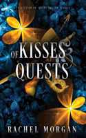 Of Kisses & Quests