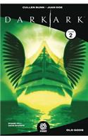 Dark Ark Volume 2