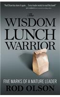 Wisdom Lunch Warrior