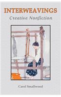 Interweavings: Creative Nonfiction(English)