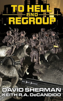 To Hell and Regroup: (3 18th Race)