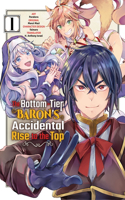 Bottom-Tier Baron's Accidental Rise to the Top Vol. 1 (Manga)