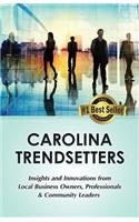 Carolina Trendsetters