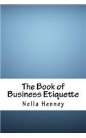 The Book of Business Etiquette