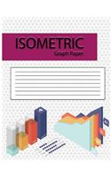 Isometric Graph Paper: Isometric Graph Paper Notebook Easy to Use & Perfect Binding (8.5x11" 120Pages)