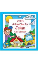 2018 - A Great Year for Julian Kid's Calendar