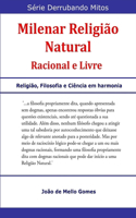 Milenar Religião Natural: Racional e Livre