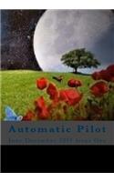 Automatic Pilot Issue One