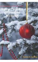 Snowy with a Chance of Murder