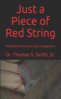 Just a Piece of Red String