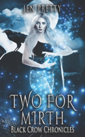 Two for Mirth