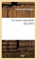 Le Roman Naturaliste