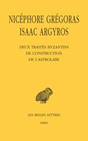 Deux Traites Byzantins de Construction de l'Astrolabe
