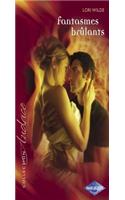Fantasmes Brulants (Harlequin Audace)