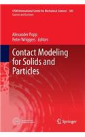 Contact Modeling for Solids and Particles