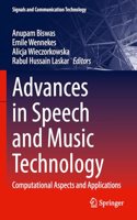 Advances in Speech and Music Technology