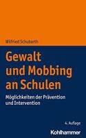 Gewalt Und Mobbing an Schulen